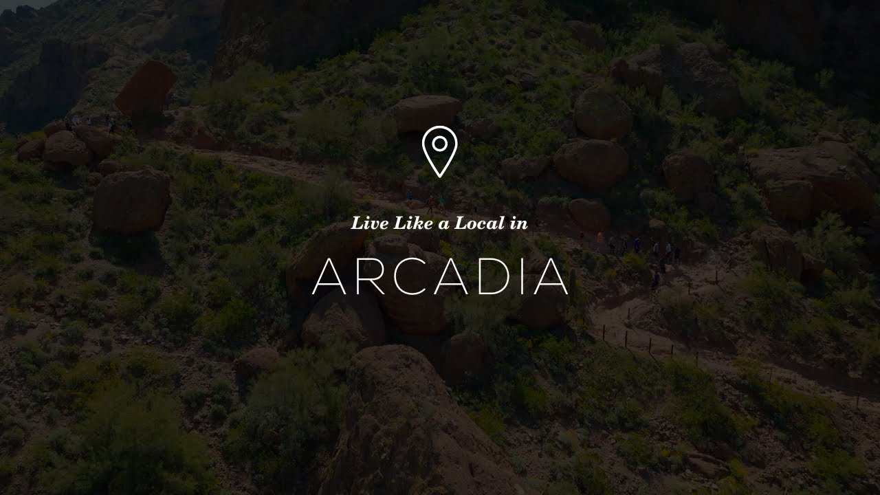 Live Like a Local in Arcadia