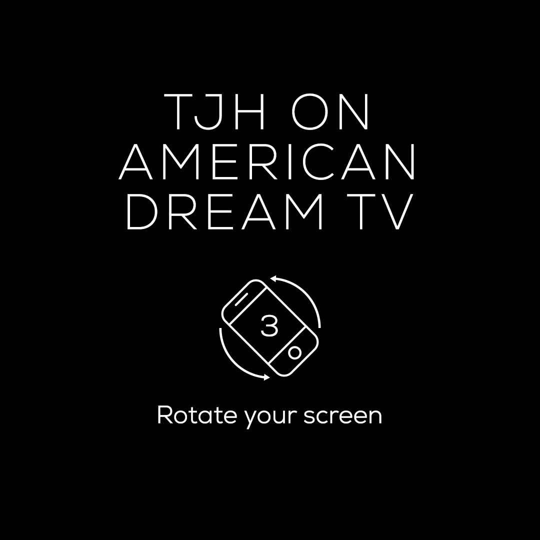TJH on American Dream TV